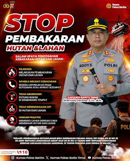 Polres Bartim Perketat Pencegahan Karhutla, Warga Diingatkan Ancaman Pidana Pembakaran Lahan